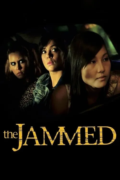 The Jammed (movie)