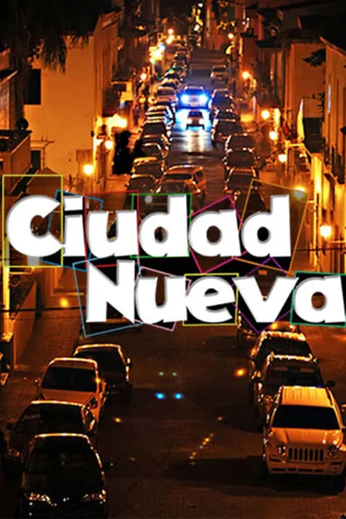 Ciudad Nueva (сериал)