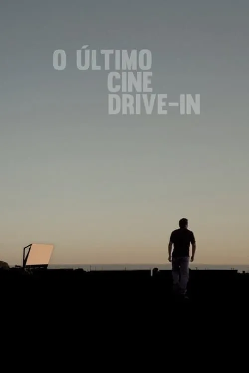 The Last Drive-In Theater (movie)