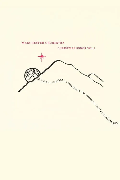 Manchester Orchestra: Christmas Songs Vol. 1 (movie)