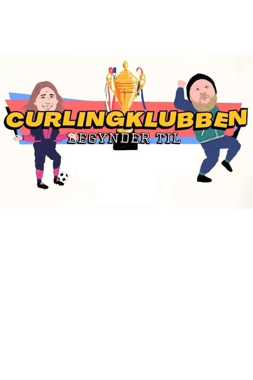 Curlingklubben begynder til (сериал)