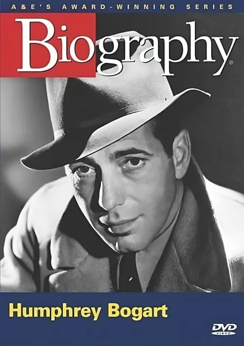 Biography - Humphrey Bogart (movie)