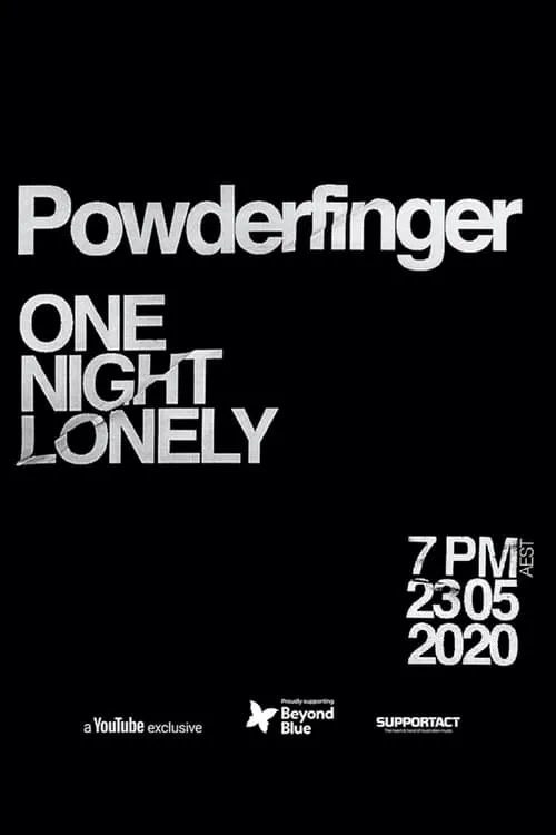 Powderfinger One Night Lonely (movie)