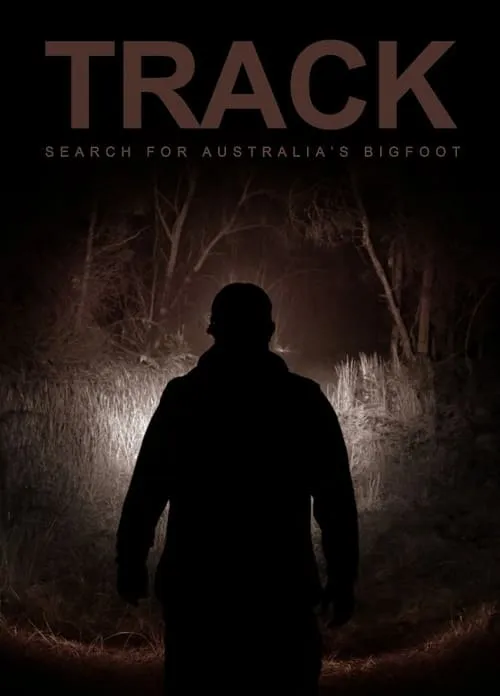 Track: Search For Australia’s Bigfoot (movie)