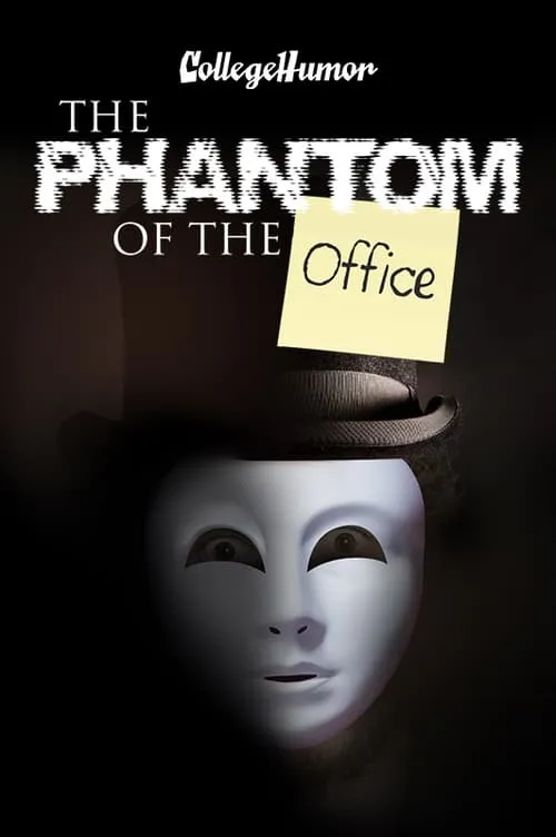 Phantom of the Office (сериал)