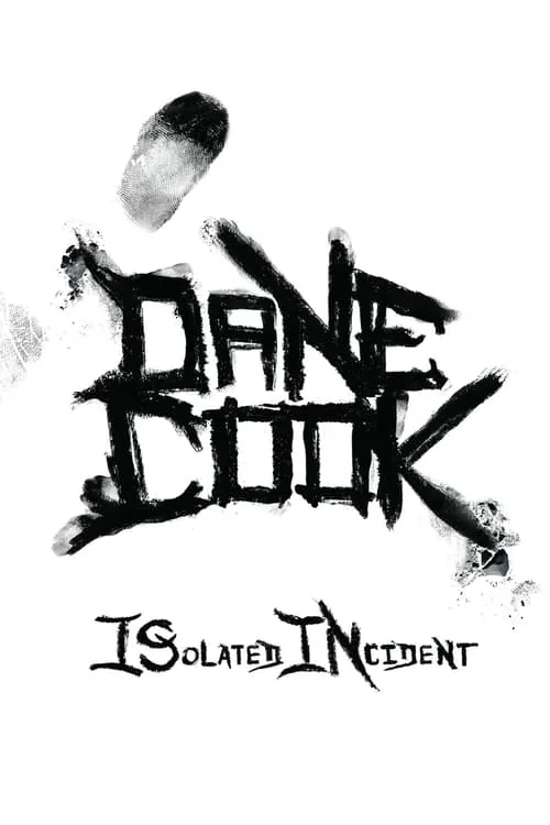 Dane Cook: Isolated Incident (фильм)