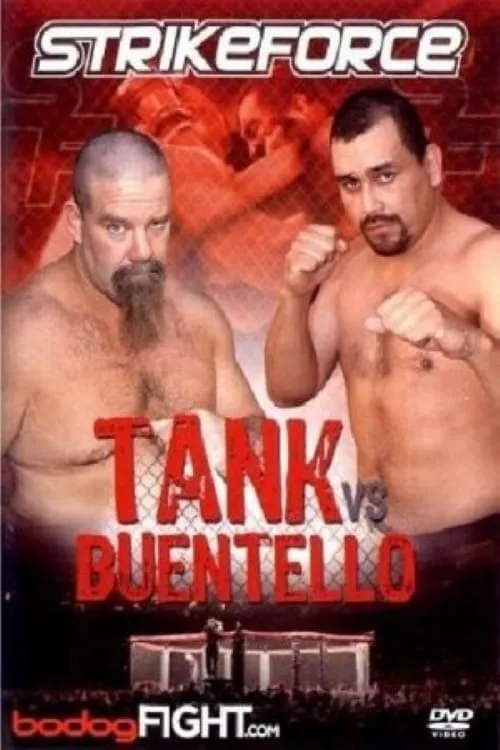 Strikeforce: Tank vs Buentello (movie)