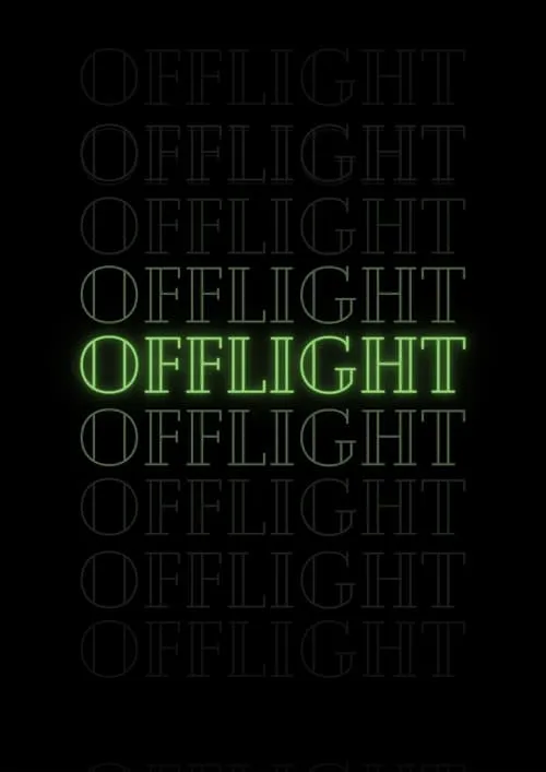 Offlight (фильм)