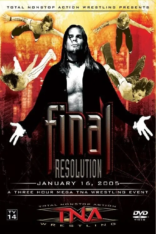 TNA Final Resolution 2005 (фильм)