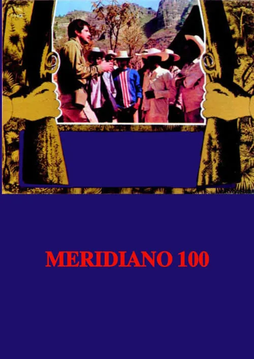 Meridiano 100 (movie)