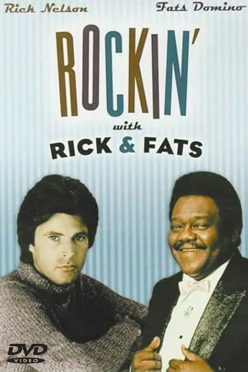 Ricky Nelson & Fats Domino - Rockin' With Rick and Fats (movie)