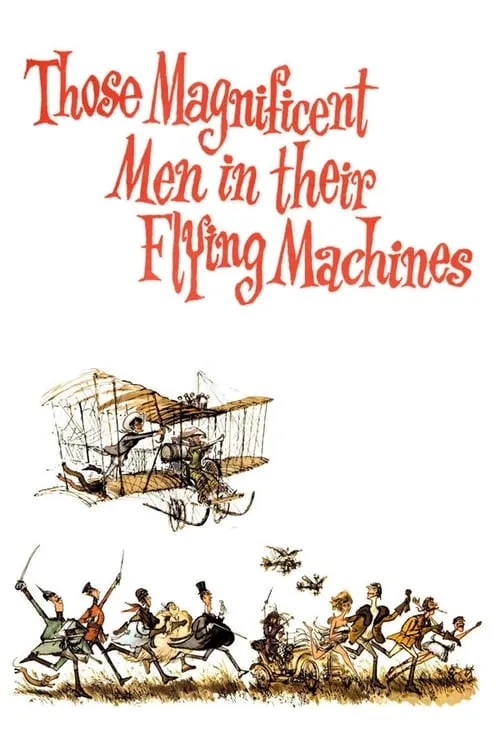 Those Magnificent Men in Their Flying Machines or How I Flew from London to Paris in 25 Hours 11 Minutes (movie)