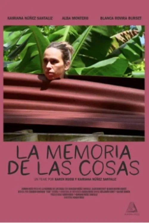 La memoria de las cosas (movie)