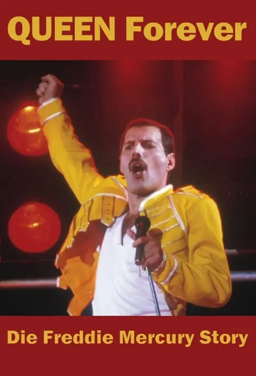 Queen Forever – Die Freddie Mercury Story (movie)