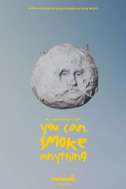 You Can Smoke Anything (movie)