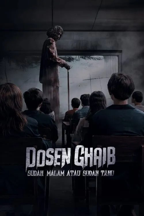 Dosen Ghaib: Sudah Malam atau Sudah Tahu (movie)