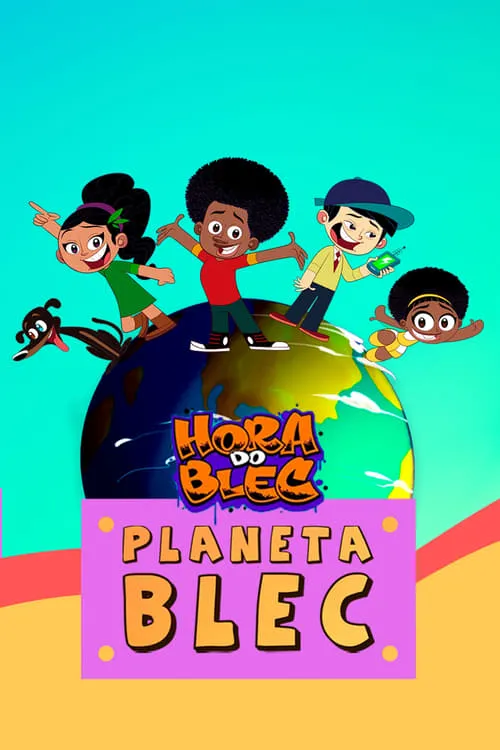 Hora do Blec - Planeta Blec (movie)