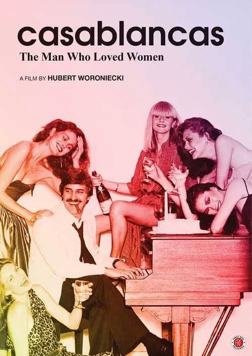 Casablancas: The Man Who Loved Women (movie)