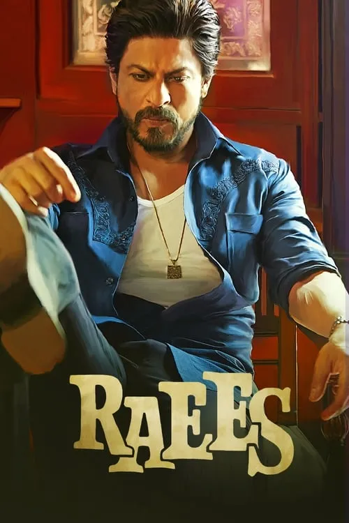 Raees (movie)