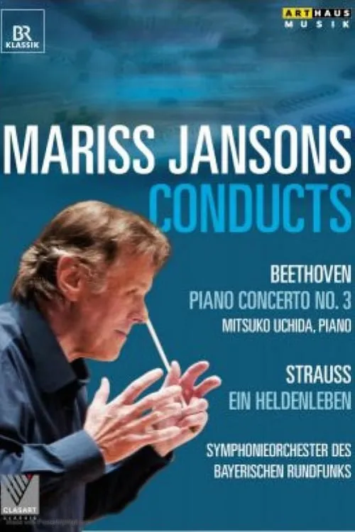 MARISS JANSONS CONDUCTS - BEETHOVEN & STRAUSS (movie)