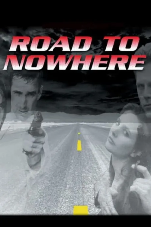 Road to Nowhere (movie)