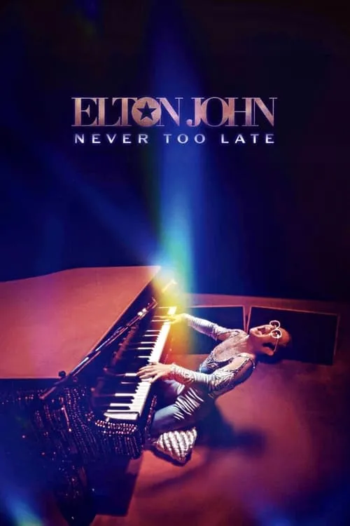 Elton John: Never Too Late