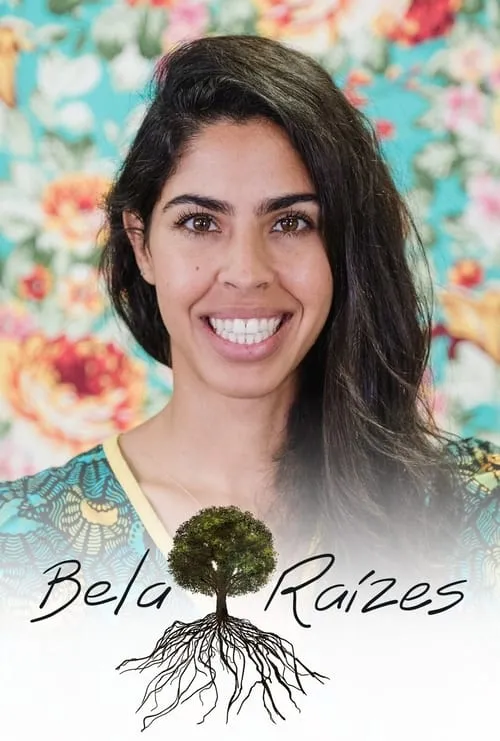 Bela Raízes (series)