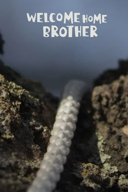 Welcome home brother (movie)