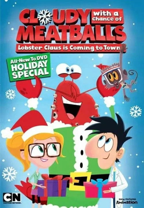 Cloudy with a Chance of Meatballs: Lobster Claus Is Coming to Town (movie)