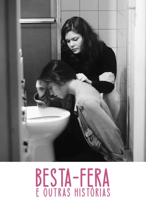 Besta-Fera e Outras Histórias (movie)