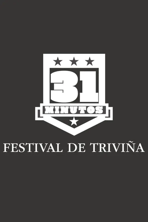 31 Minutos: Festival de Triviña (movie)