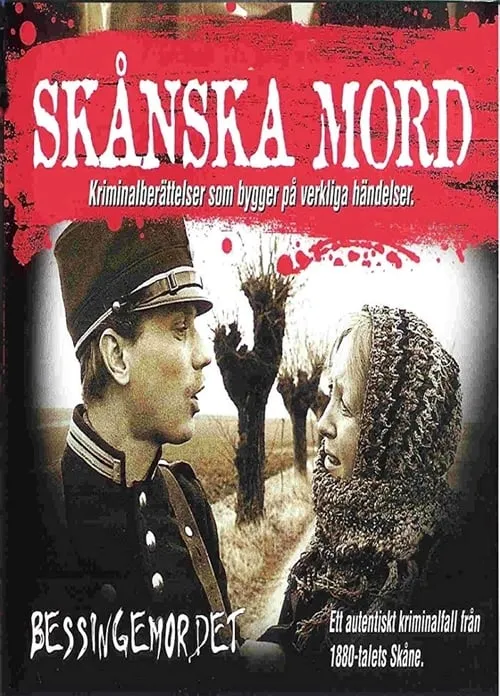 Skånska mord - Bessingemordet (movie)