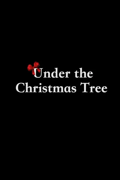 Under the Christmas Tree (movie)