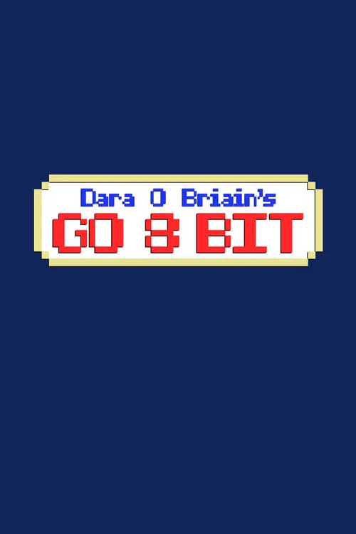 Dara O Briain's Go 8 Bit (сериал)