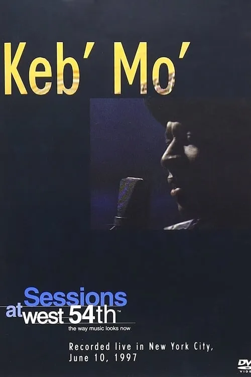 Keb' Mo': Sessions at West 54th (movie)