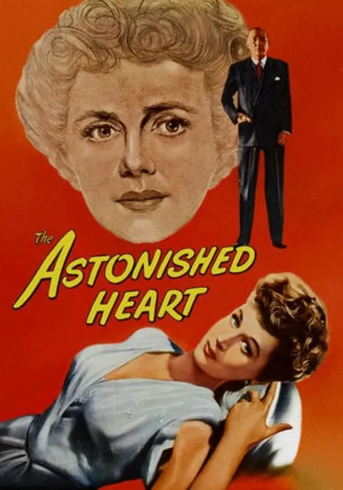 The Astonished Heart (movie)