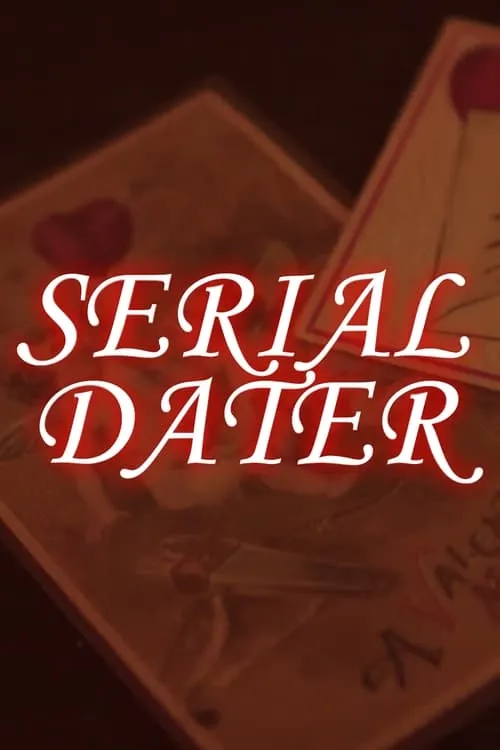 Serial Dater (фильм)