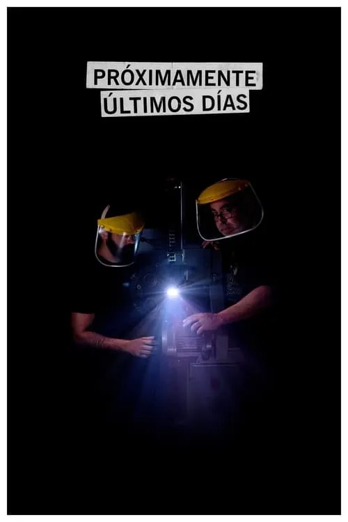 Próximamente últimos días