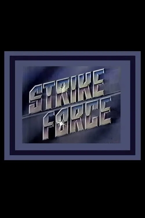 Strike Force (сериал)