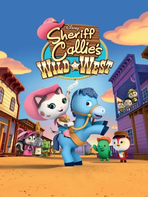 Sheriff Callie's Wild West (сериал)