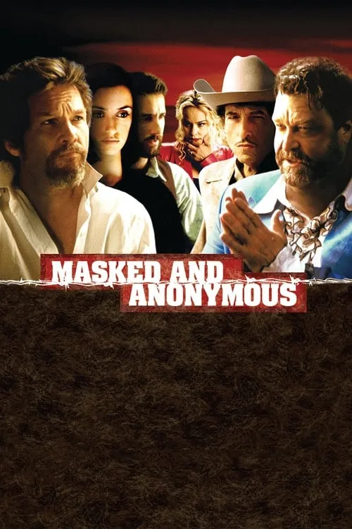 Masked and Anonymous (movie)