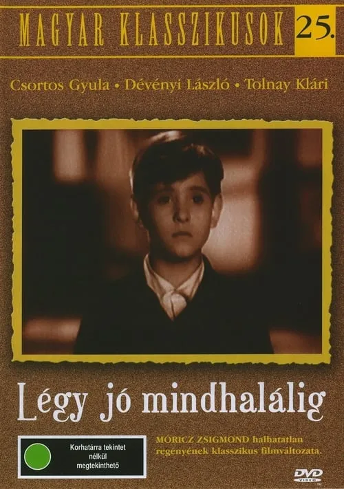 Légy jó mindhalálig (фильм)