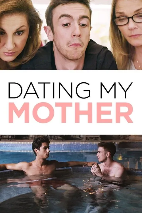 Dating My Mother (movie)