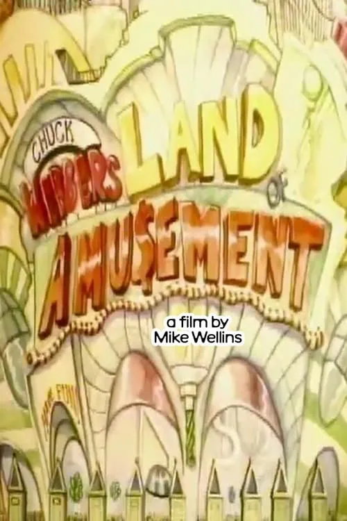 Chuck Webber's Land of Abusement (фильм)