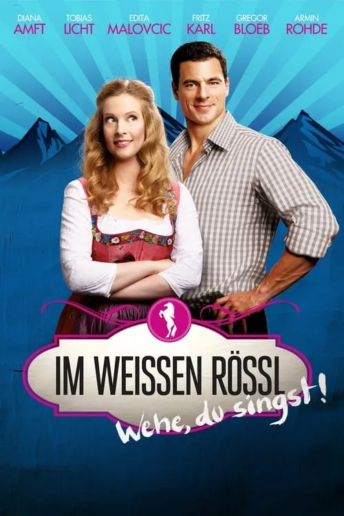 Im Weissen Rössl - Wehe, du singst! (movie)