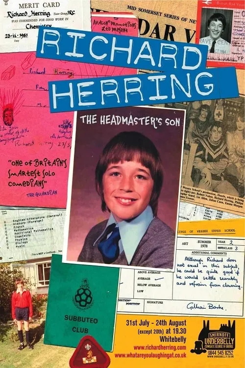 Richard Herring: The Headmaster's Son (movie)