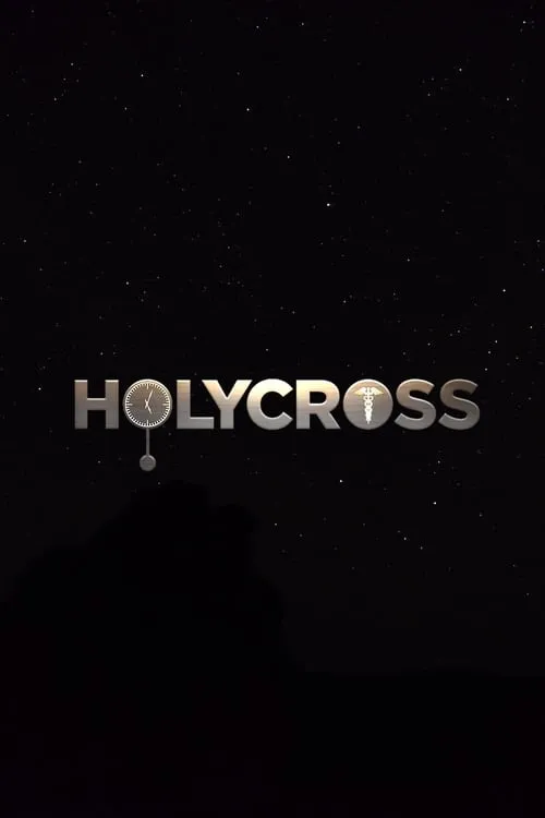 Holycross (сериал)