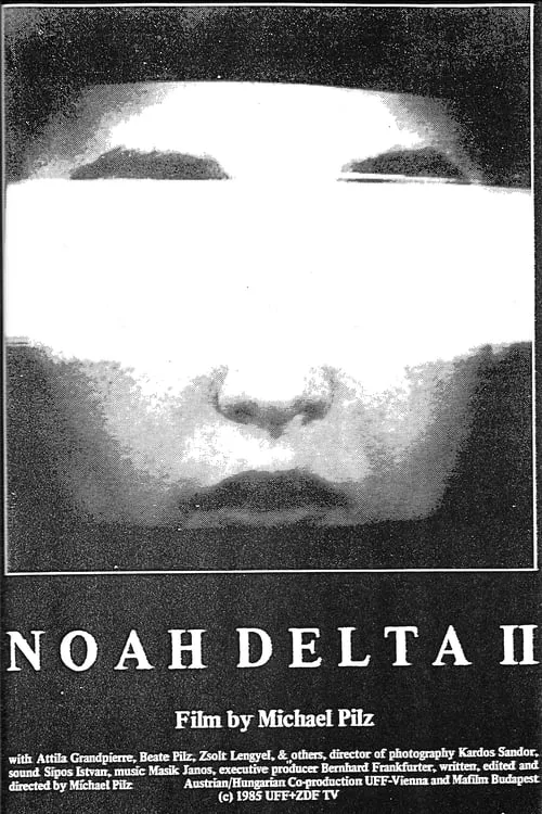 Noah Delta II (movie)