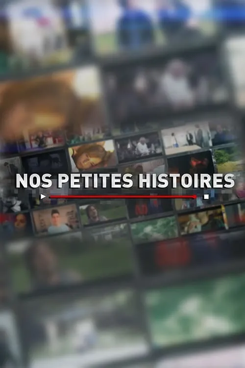 Nos Petites Histoires (movie)