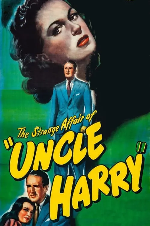 The Strange Affair of Uncle Harry (movie)